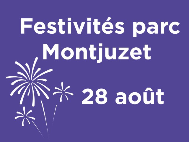 Festivités parc Montjuzet