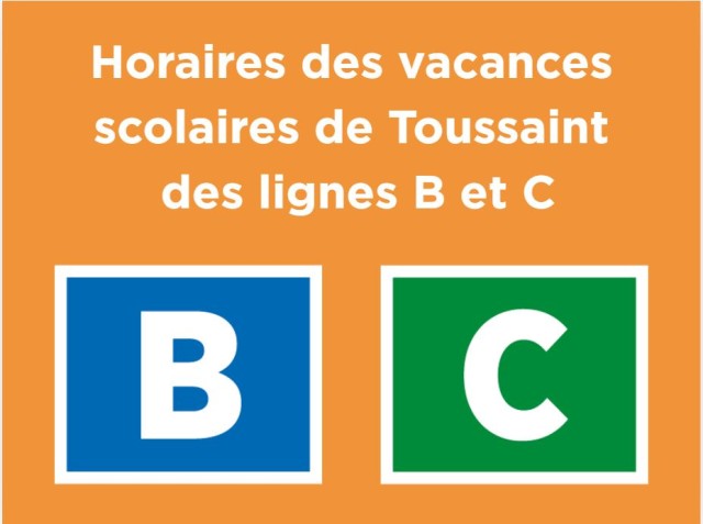 lignes B et C vacances scolaires Toussaint